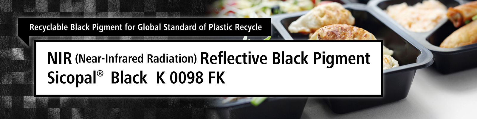 Recyclable Black Pigment for Global Standard of Plastic Recycle