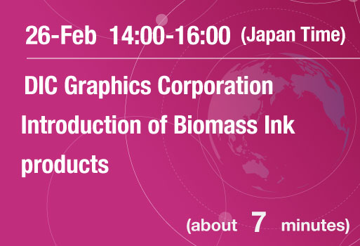 DIC Graphics Corporation Introduction of Biomass Ink products